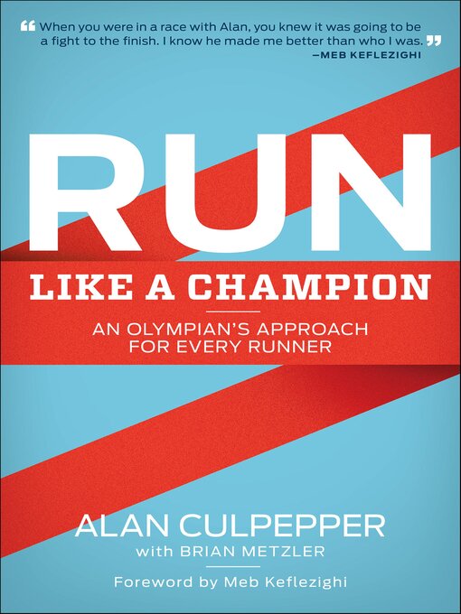 Title details for Run Like a Champion by Alan Culpepper - Available